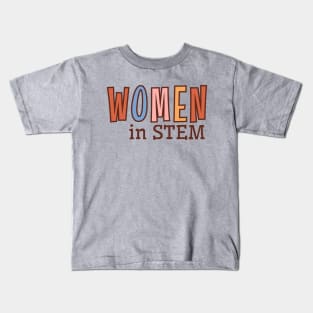 Women in Stem | STEM Major Graduation For Her Kids T-Shirt